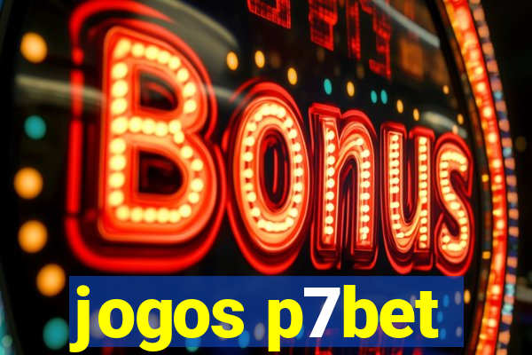 jogos p7bet